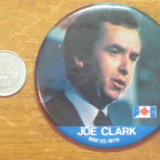 1979 Joe Clark PC Party Election Button