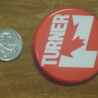 1984 John Turner Liberal Party Election Button