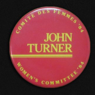 1984 Liberal Leadership John Turner Button