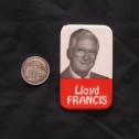 Lloyd Francis Election Button - Image 2