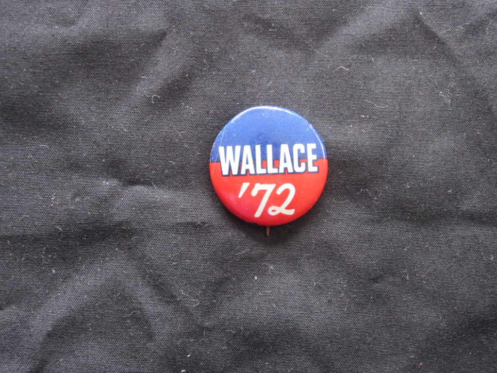 1972 George Wallace Democratic Primaries Button – Bill’s Political Shoppe