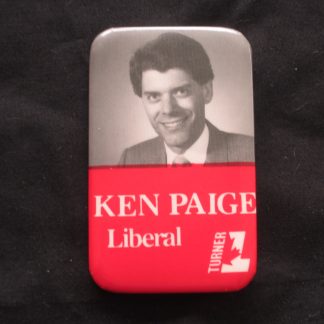 1984 John Turner-Ken Paige- Coattail Liberal Election Button