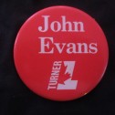 1984 John Turner-John Evans Coattail Election Button