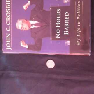 John Crosbie "No Holds Barred" Signed Book - Image 2